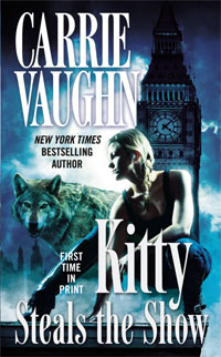 The cover to the tenth Kitty Norville book, Kitty Steals the Show